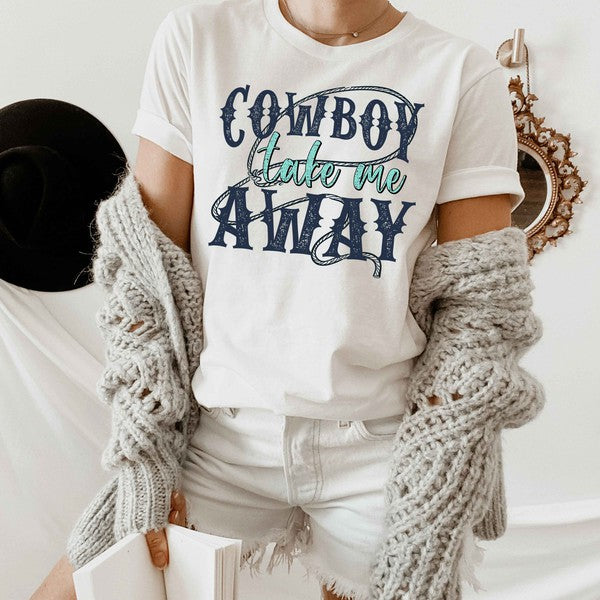 Cowboy take me away